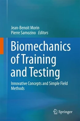 Abbildung von Morin / Samozino | Biomechanics of Training and Testing | 1. Auflage | 2018 | beck-shop.de