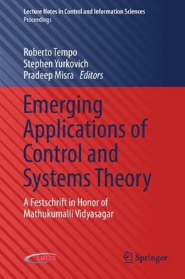 Abbildung von Tempo / Yurkovich | Emerging Applications of Control and Systems Theory | 1. Auflage | 2018 | beck-shop.de