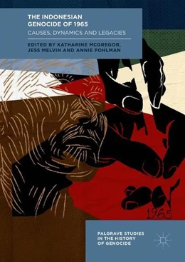 Abbildung von McGregor / Melvin | The Indonesian Genocide of 1965 | 1. Auflage | 2018 | beck-shop.de