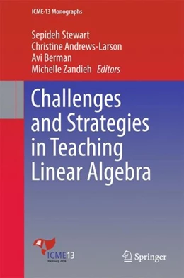 Abbildung von Stewart / Andrews-Larson | Challenges and Strategies in Teaching Linear Algebra | 1. Auflage | 2018 | beck-shop.de