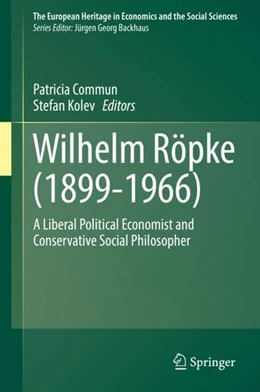 Abbildung von Commun / Kolev | Wilhelm Röpke (1899-1966) | 1. Auflage | 2018 | beck-shop.de