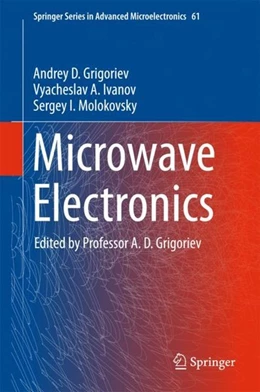 Abbildung von Grigoriev / Ivanov | Microwave Electronics | 1. Auflage | 2018 | beck-shop.de
