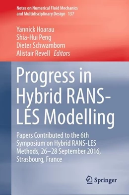 Abbildung von Hoarau / Peng | Progress in Hybrid RANS-LES Modelling | 1. Auflage | 2018 | beck-shop.de