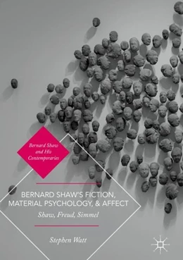 Abbildung von Watt | Bernard Shaw's Fiction, Material Psychology, and Affect | 1. Auflage | 2018 | beck-shop.de