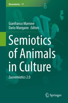 Abbildung von Marrone / Mangano | Semiotics of Animals in Culture | 1. Auflage | 2018 | beck-shop.de