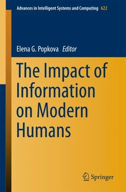 Abbildung von Popkova | The Impact of Information on Modern Humans | 1. Auflage | 2018 | beck-shop.de