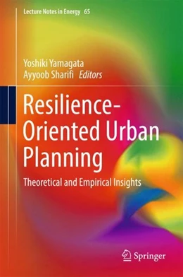 Abbildung von Yamagata / Sharifi | Resilience-Oriented Urban Planning | 1. Auflage | 2018 | beck-shop.de