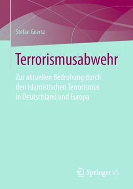 Abbildung von Goertz | Terrorismusabwehr | 1. Auflage | 2018 | beck-shop.de