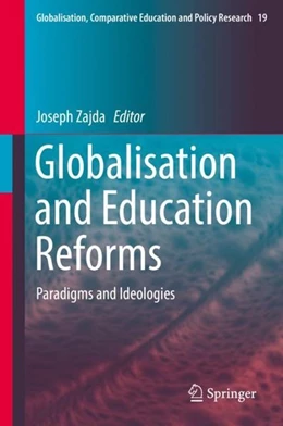 Abbildung von Zajda | Globalisation and Education Reforms | 1. Auflage | 2018 | beck-shop.de