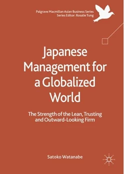 Abbildung von Watanabe | Japanese Management for a Globalized World | 1. Auflage | 2018 | beck-shop.de