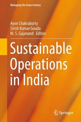 Abbildung von Chakraborty / Kumar Gouda | Sustainable Operations in India | 1. Auflage | 2018 | beck-shop.de
