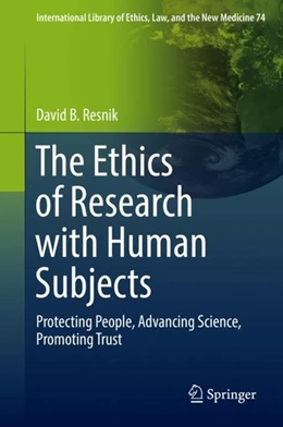Abbildung von Resnik | The Ethics of Research with Human Subjects | 1. Auflage | 2018 | beck-shop.de