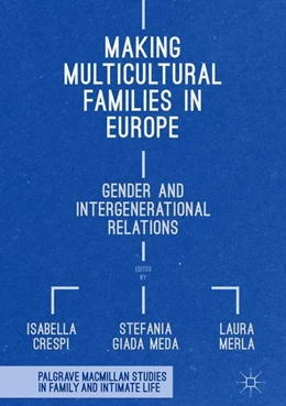 Abbildung von Crespi / Giada Meda | Making Multicultural Families in Europe | 1. Auflage | 2018 | beck-shop.de