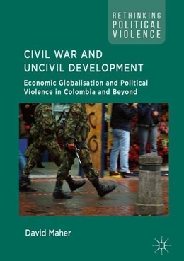Abbildung von Maher | Civil War and Uncivil Development | 1. Auflage | 2018 | beck-shop.de