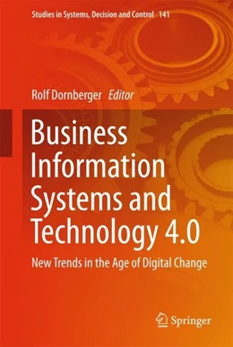Abbildung von Dornberger | Business Information Systems and Technology 4.0 | 1. Auflage | 2018 | beck-shop.de