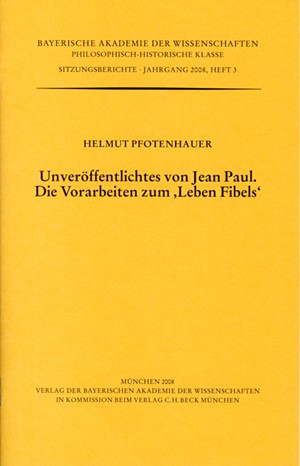 Cover: Helmut Pfotenhauer, Unveröffentlichtes von Jean Paul. Die Vorarbeiten zum 'Leben Fibels'