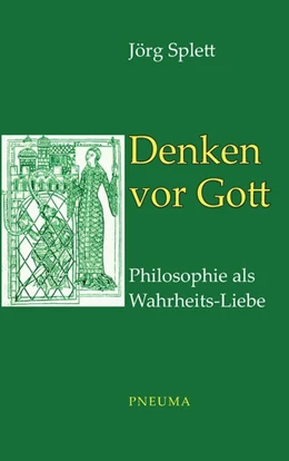 Abbildung von Splett | Denken vor Gott | 2. Auflage | 2018 | beck-shop.de