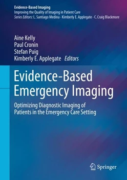 Abbildung von Kelly / Cronin | Evidence-Based Emergency Imaging | 1. Auflage | 2018 | beck-shop.de