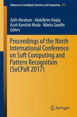 Abbildung von Abraham / Haqiq | Proceedings of the Ninth International Conference on Soft Computing and Pattern Recognition (SoCPaR 2017) | 1. Auflage | 2018 | beck-shop.de