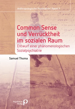 Abbildung von Thoma | Common Sense und Verrücktheit im sozialen Raum | 1. Auflage | 2018 | beck-shop.de