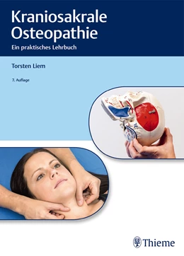 Abbildung von Liem | Kraniosakrale Osteopathie | 7. Auflage | 2018 | beck-shop.de