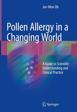 Abbildung von Oh | Pollen Allergy in a Changing World | 1. Auflage | 2018 | beck-shop.de