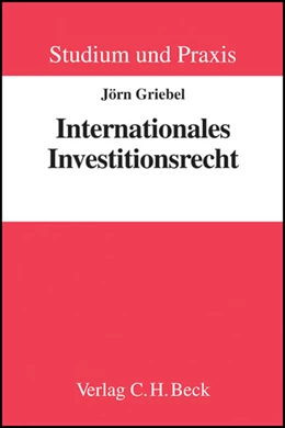 Abbildung von Griebel | Internationales Investitionsrecht | 1. Auflage | 2008 | beck-shop.de