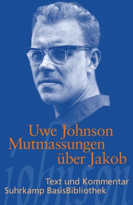 Abbildung von Johnson / Felsner | Mutmassungen über Jakob | 1. Auflage | 2025 | beck-shop.de