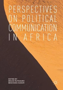 Abbildung von Mutsvairo / Karam | Perspectives on Political Communication in Africa | 1. Auflage | 2018 | beck-shop.de