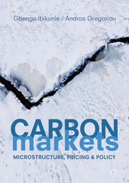 Abbildung von Ibikunle / Gregoriou | Carbon Markets | 1. Auflage | 2018 | beck-shop.de