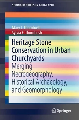 Abbildung von Thornbush | Heritage Stone Conservation in Urban Churchyards | 1. Auflage | 2018 | beck-shop.de