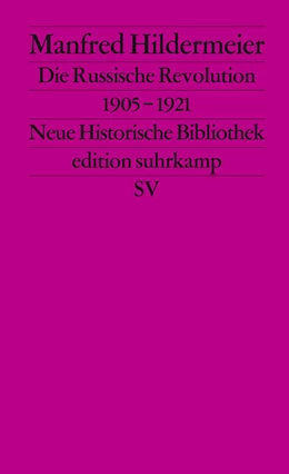 Abbildung von Hildermeier / Wehler | Die Russische Revolution. 1905–1921 | 6. Auflage | 1989 | beck-shop.de