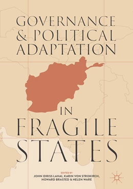 Abbildung von Lahai / von Strokirch | Governance and Political Adaptation in Fragile States | 1. Auflage | 2018 | beck-shop.de