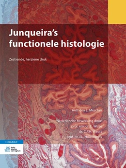 Abbildung von Mescher / Wisse | Junqueira's functionele histologie | 16. Auflage | 2019 | beck-shop.de