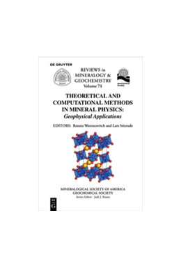 Abbildung von Wentzcovitch / Stixrude | Theoretical and Computational Methods in Mineral Physics | 1. Auflage | 2018 | beck-shop.de