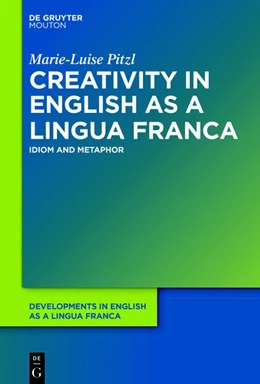 Abbildung von Pitzl | Creativity in English as a Lingua Franca | 1. Auflage | 2018 | beck-shop.de