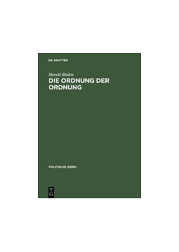 Abbildung von Bluhm | Die Ordnung der Ordnung | 1. Auflage | 2018 | beck-shop.de