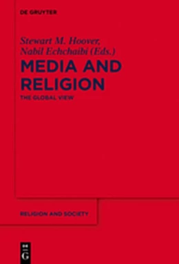 Abbildung von Hoover / Echchaibi | Media and Religion | 1. Auflage | 2018 | beck-shop.de