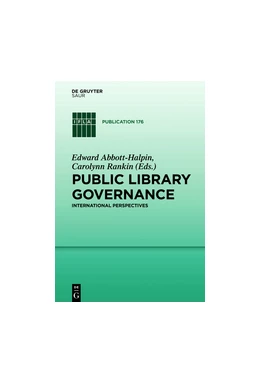 Abbildung von Abbott-Halpin / Rankin | Public Library Governance | 1. Auflage | 2020 | beck-shop.de