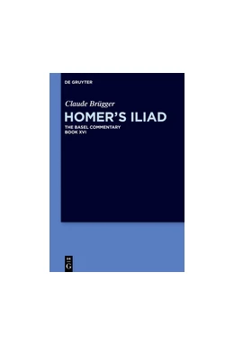 Abbildung von Brügger / Olson | Homer's Iliad | 1. Auflage | 2018 | beck-shop.de
