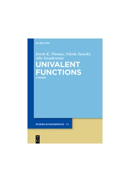 Abbildung von Thomas / Tuneski | Univalent Functions | 1. Auflage | 2018 | beck-shop.de
