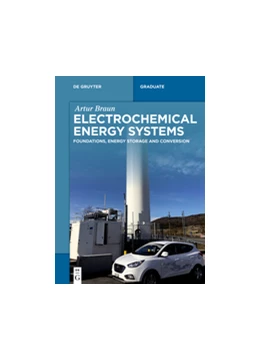 Abbildung von Braun | Electrochemical Energy Systems | 1. Auflage | 2018 | beck-shop.de