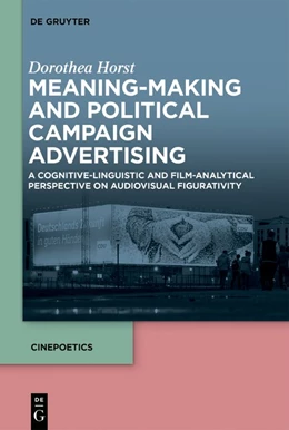 Abbildung von Horst | Meaning-Making and Political Campaign Advertising | 1. Auflage | 2018 | beck-shop.de