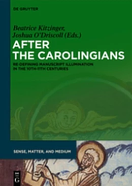 Abbildung von Kitzinger / O'Driscoll | After the Carolingians | 1. Auflage | 2019 | beck-shop.de