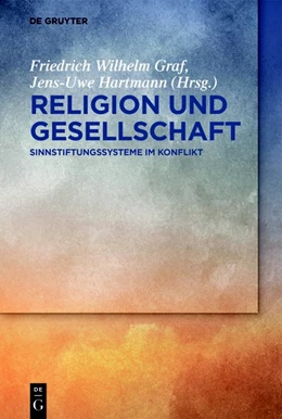 Abbildung von Graf / Hartmann | Religion und Gesellschaft | 1. Auflage | 2019 | beck-shop.de