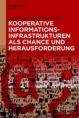 Abbildung von Bonte / Rehnolt | Kooperative Informationsinfrastrukturen als Chance und Herausforderung | 1. Auflage | 2018 | beck-shop.de