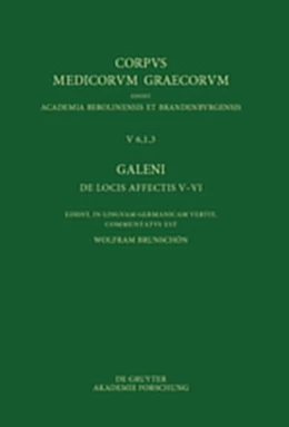 Abbildung von Brunschön | Galeni De locis affectis V-VI / Galen, Über das Erkennen erkrankter Körperteile V-VI | 1. Auflage | 2021 | beck-shop.de