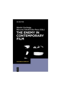 Abbildung von Löschnigg / Sokolowska-Paryz | The Enemy in Contemporary Film | 1. Auflage | 2018 | beck-shop.de