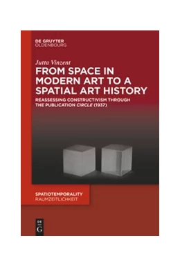 Abbildung von Vinzent | From Space in Modern Art to a Spatial Art History | 1. Auflage | 2019 | beck-shop.de