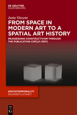 Abbildung von Vinzent | From Space in Modern Art to a Spatial Art History | 1. Auflage | 2019 | beck-shop.de